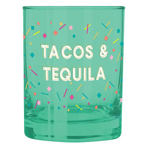 Tacos & Tequila Glass Cup