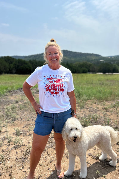 "Brought To You Courtesy of the Red White & Blue" T-Shirt