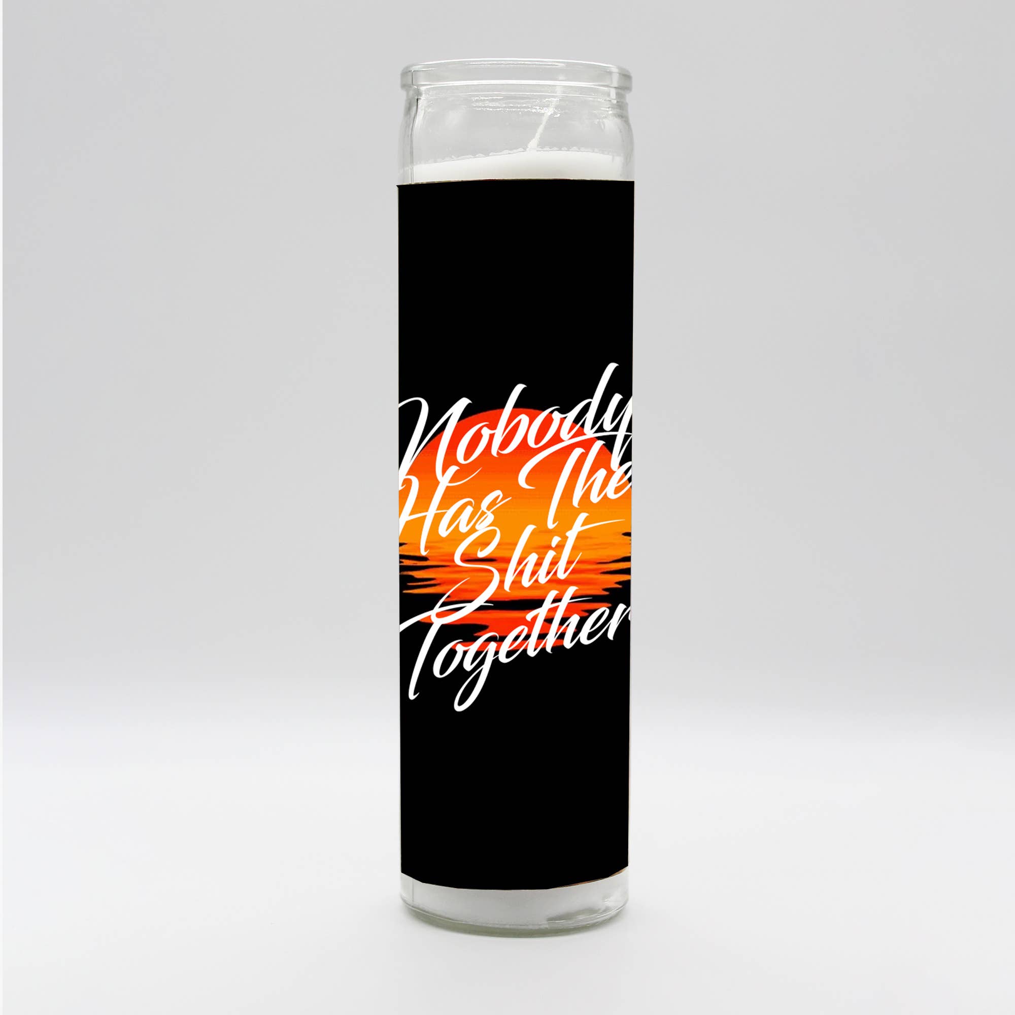 Nobody Has Their Shit Together Candle